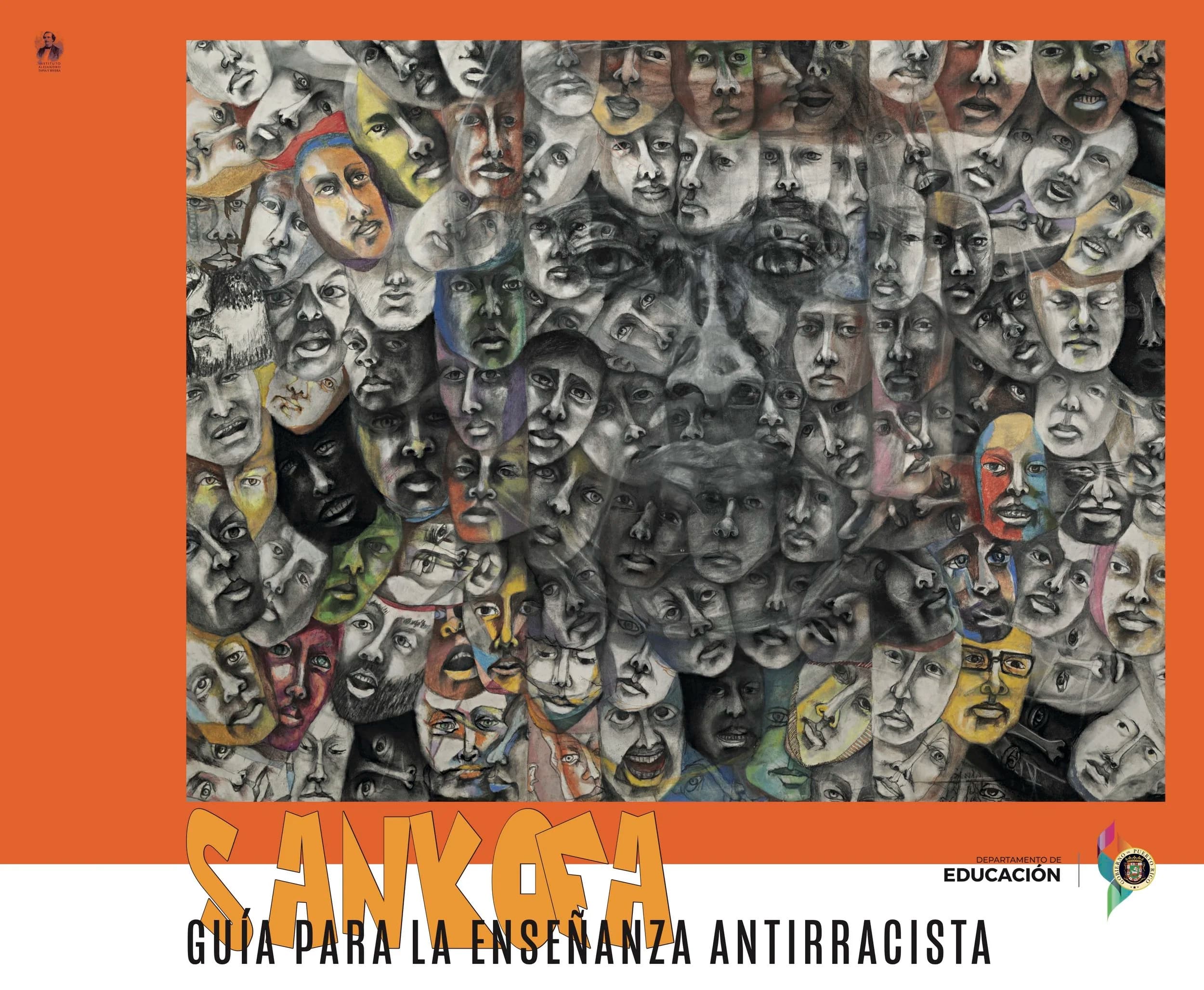 Sankofa: Guía de educación antirracista 